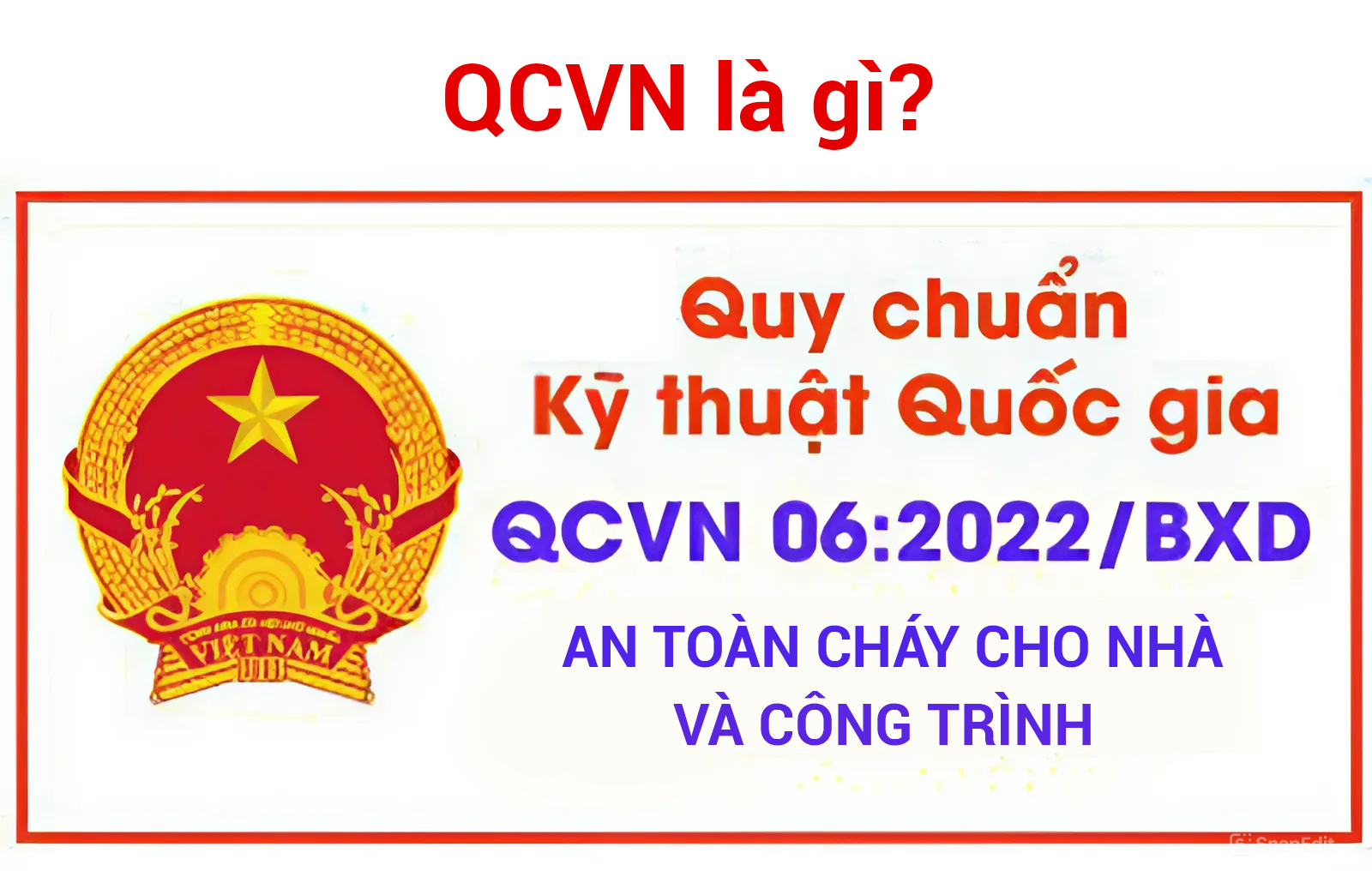 QCVN là gì và tại sao lại quan trọng với cửa chống cháy?