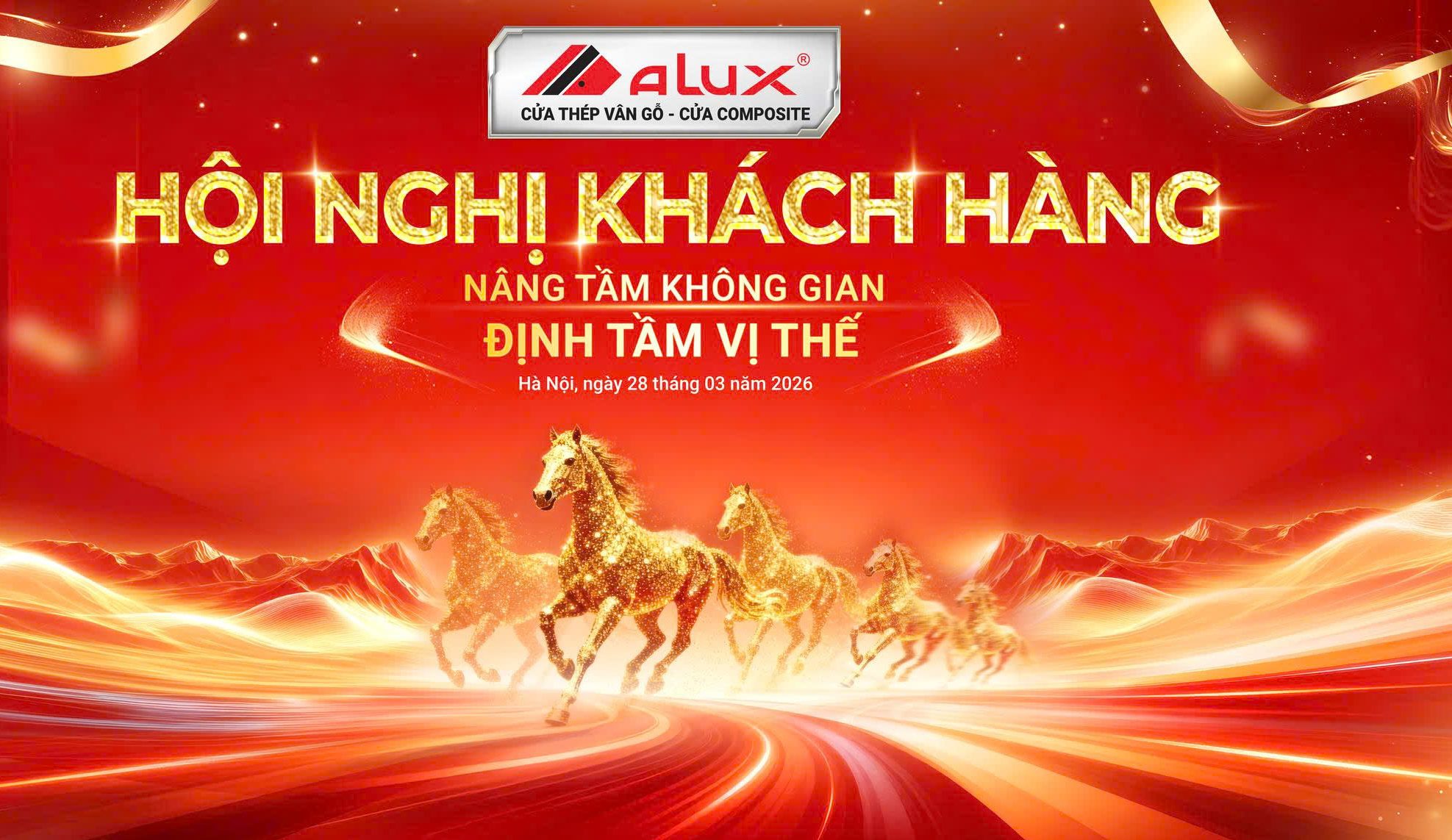 Hội nghị khách hàng Alux 2026 – Nâng tầm không gian, định tầm vị thế