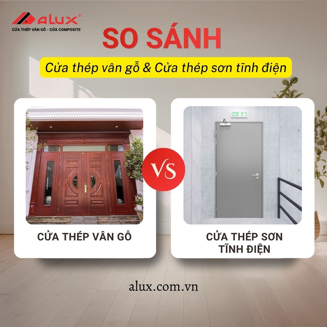 Cửa thép vân gỗ khác gì cửa thép sơn tĩnh điện?