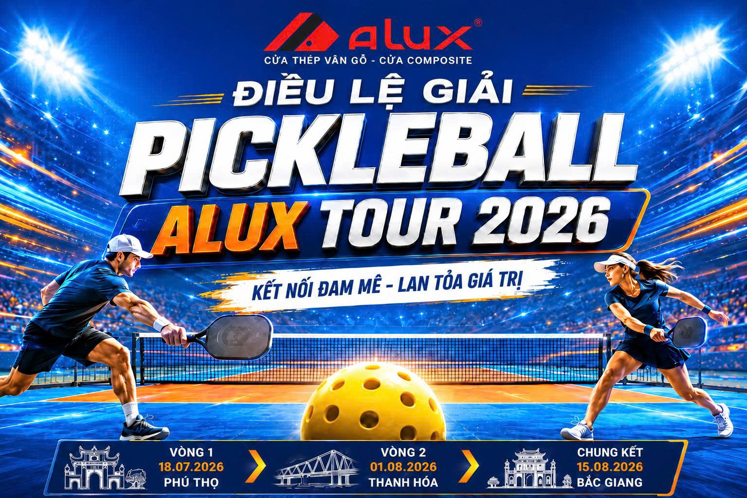 CÔNG BỐ ĐIỀU LỆ GIẢI PICKLEBALL ALUX TOUR 2026