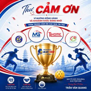 THƯ CẢM ƠN – PICKLEBALL ALUX TOUR 2026
